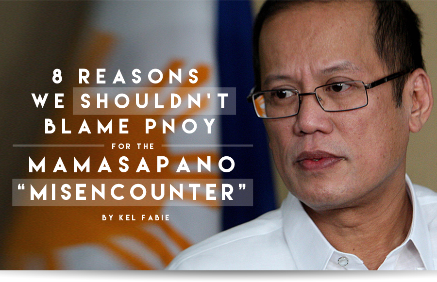 8 Reasons We Shouldn T Blame Pnoy For The Mamasapano Misencounter 8list Ph