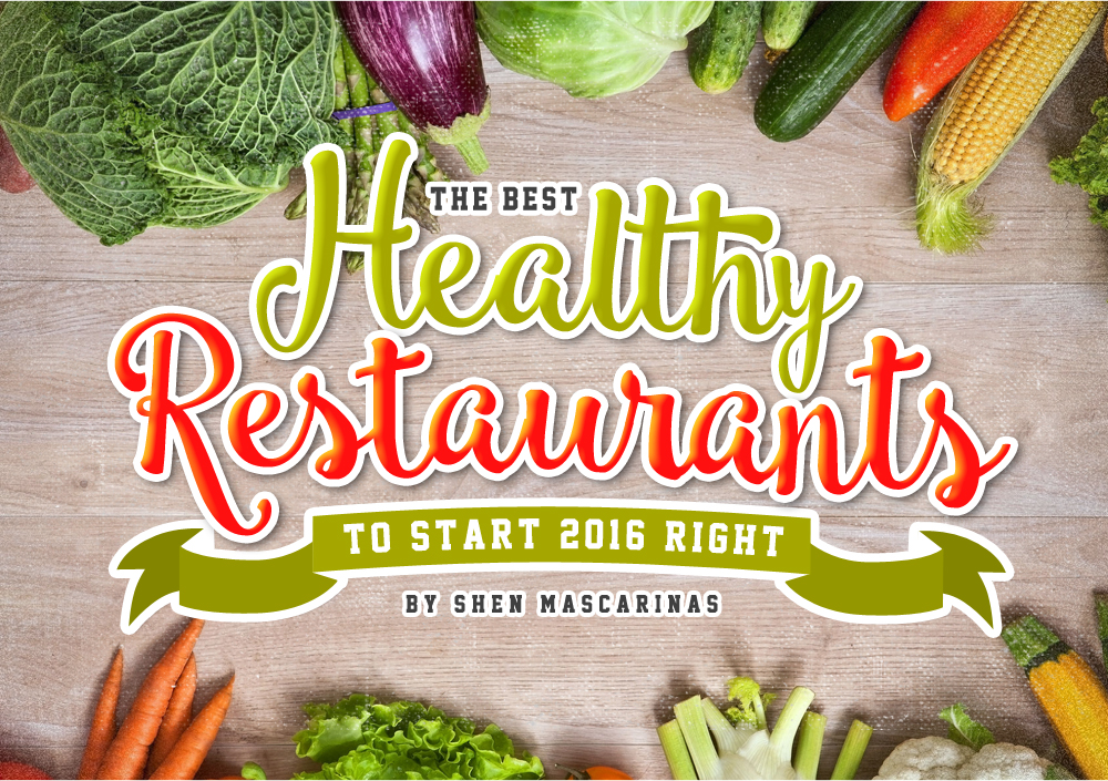 The Best Healthy Restaurants to Start 2016 Right - 8List.ph