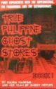 true philippine ghost stories book 3