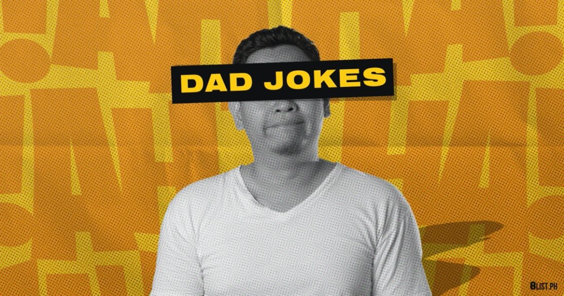 8 Corny Dad Jokes That Will Either Make You Laugh or Ruin Your Day