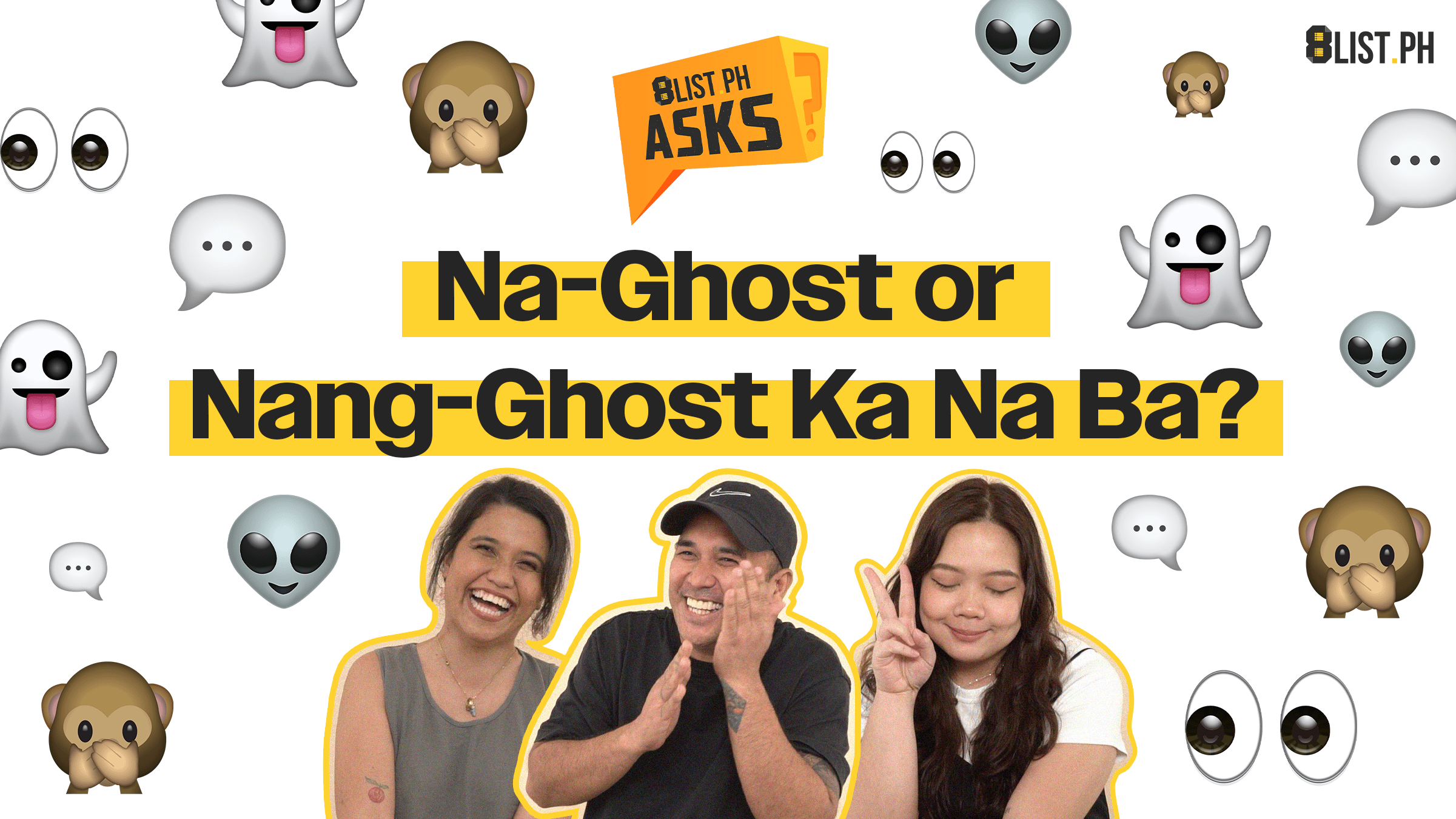 Na-Ghost or Nang-Ghost Ka Na Ba? | 8List Asks - 8List.ph